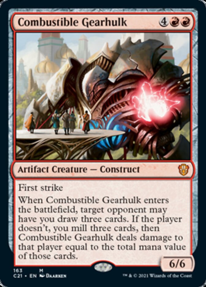 Combustible Gearhulk [Commander 2021] | Empire Gaming NC