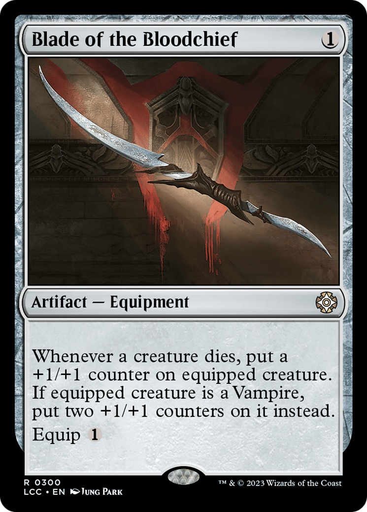 Blade of the Bloodchief [The Lost Caverns of Ixalan Commander] | Empire Gaming NC