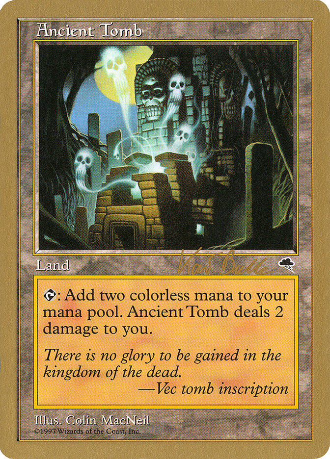 Ancient Tomb (Kai Budde) [World Championship Decks 1999] | Empire Gaming NC