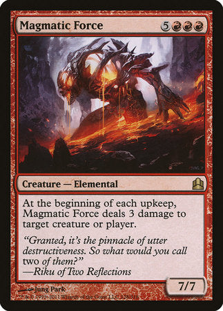 Magmatic Force [Commander 2011] | Empire Gaming NC