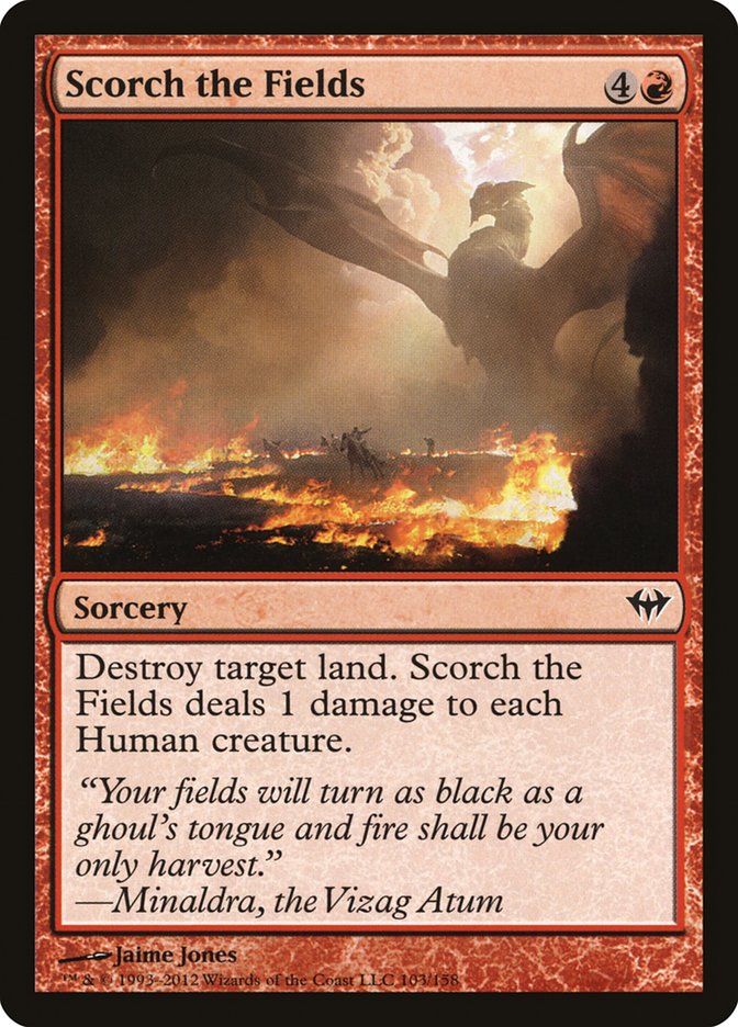 Scorch the Fields [Dark Ascension] | Empire Gaming NC