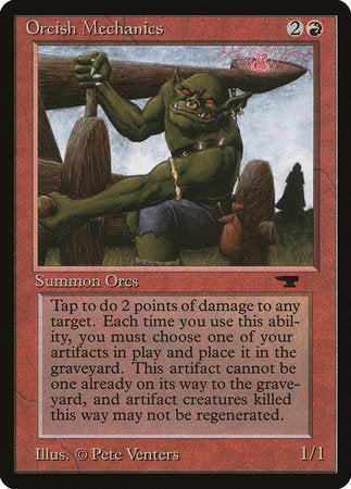 Orcish Mechanics [Antiquities] | Empire Gaming NC