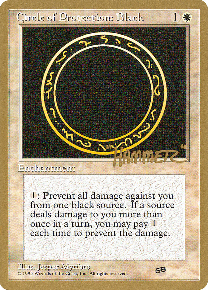 Circle of Protection: Black (Shawn "Hammer" Regnier) (SB) [Pro Tour Collector Set] | Empire Gaming NC