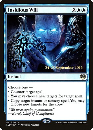 Insidious Will [Kaladesh Promos] | Empire Gaming NC