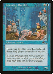 Bouncing Beebles [Urza's Legacy] | Empire Gaming NC