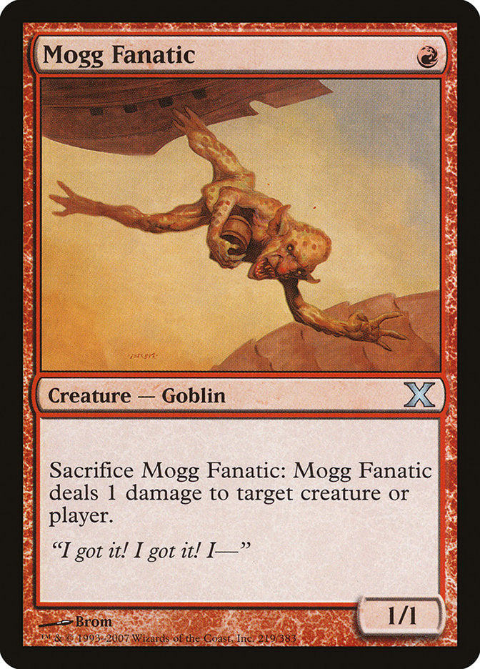 Mogg Fanatic [Tenth Edition] | Empire Gaming NC