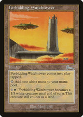 Forbidding Watchtower [Urza's Legacy] | Empire Gaming NC
