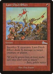 Last-Ditch Effort [Urza's Legacy] | Empire Gaming NC