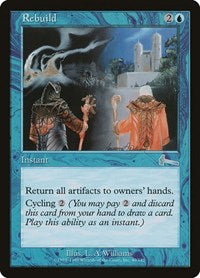 Rebuild [Urza's Legacy] | Empire Gaming NC