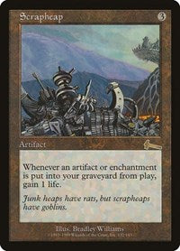 Scrapheap [Urza's Legacy] | Empire Gaming NC