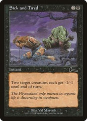 Sick and Tired [Urza's Legacy] | Empire Gaming NC