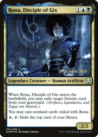 Rona, Disciple of Gix [Dominaria Promos] | Empire Gaming NC