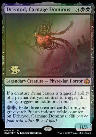 Drivnod, Carnage Dominus [Phyrexia: All Will Be One Prerelease Promos] | Empire Gaming NC