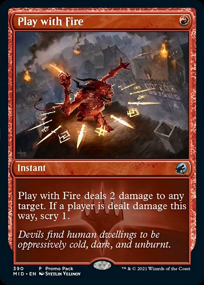 Play with Fire (Promo Pack) [Innistrad: Midnight Hunt Promos] | Empire Gaming NC