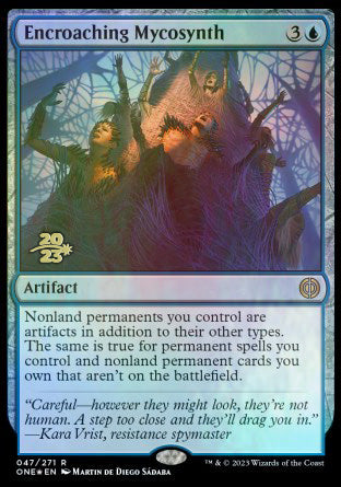 Encroaching Mycosynth [Phyrexia: All Will Be One Prerelease Promos] | Empire Gaming NC