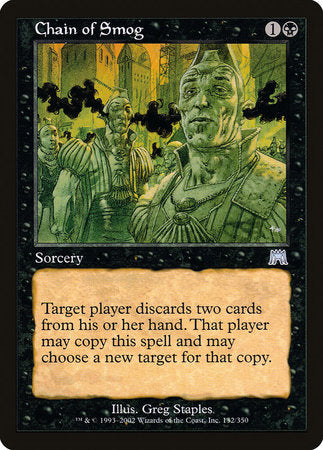 Chain of Smog [Onslaught] | Empire Gaming NC