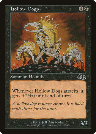 Hollow Dogs [Urza's Saga] | Empire Gaming NC