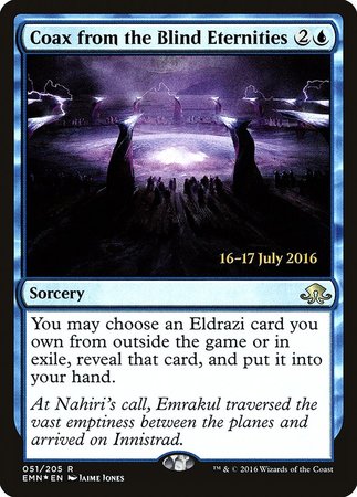 Coax from the Blind Eternities [Eldritch Moon Promos] | Empire Gaming NC