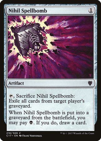 Nihil Spellbomb [Commander 2017] | Empire Gaming NC