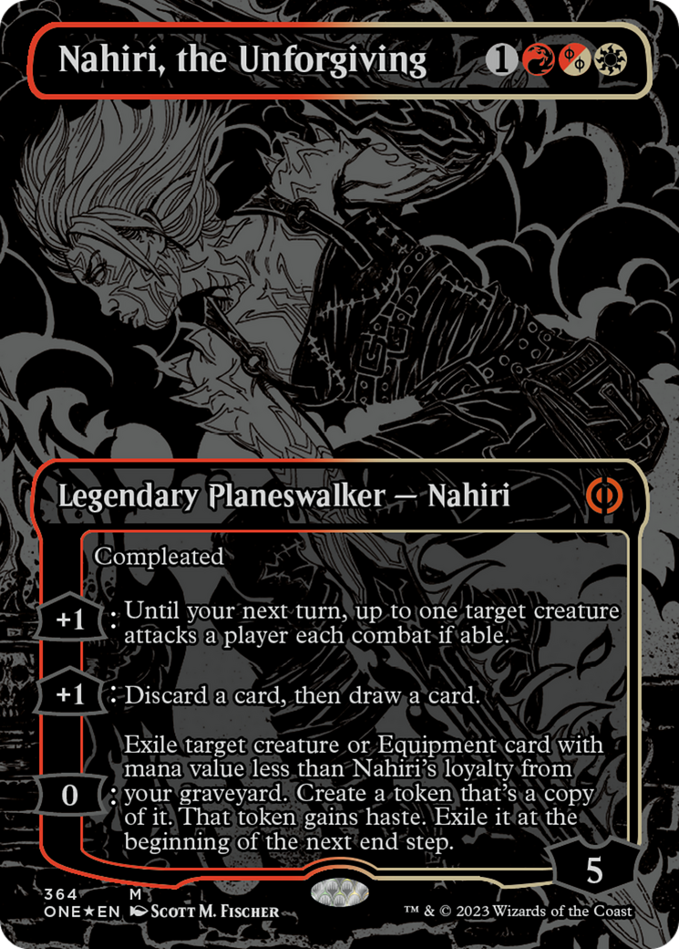 Nahiri, the Unforgiving (Oil Slick Raised Foil) [Phyrexia: All Will Be One] | Empire Gaming NC