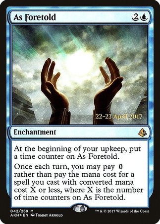 As Foretold [Amonkhet Promos] | Empire Gaming NC