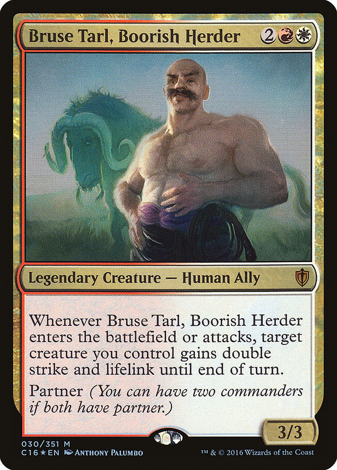 Bruse Tarl, Boorish Herder [Commander 2016] | Empire Gaming NC