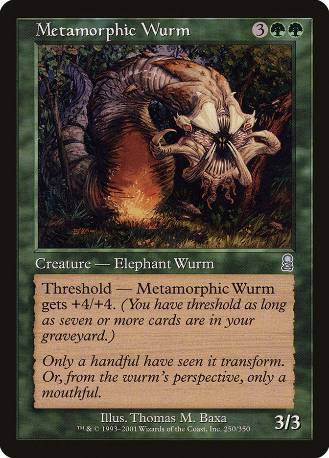 Metamorphic Wurm [Odyssey] | Empire Gaming NC