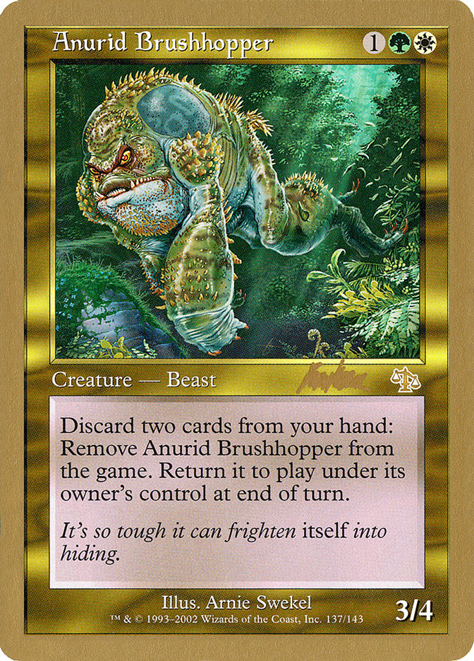 Anurid Brushhopper (Brian Kibler) [World Championship Decks 2002] | Empire Gaming NC