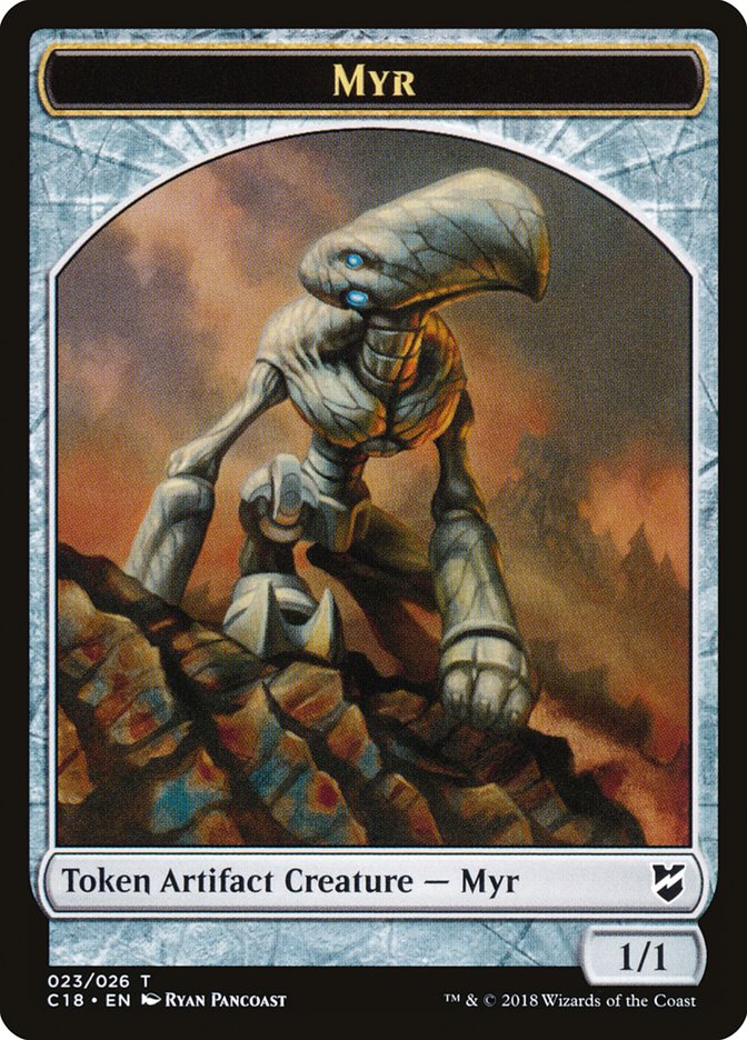 Myr (023/026) [Commander 2018 Tokens] | Empire Gaming NC