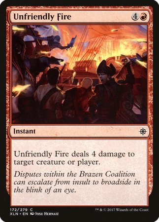 Unfriendly Fire [Ixalan] | Empire Gaming NC