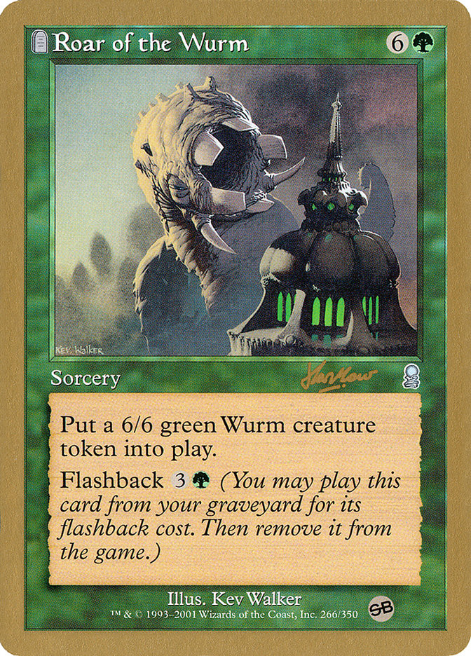 Roar of the Wurm (Sim Han How) (SB) [World Championship Decks 2002] | Empire Gaming NC