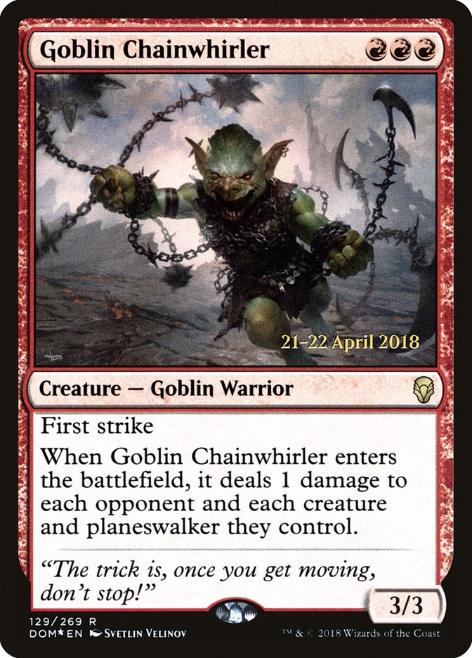 Goblin Chainwhirler  [Dominaria Prerelease Promos] | Empire Gaming NC