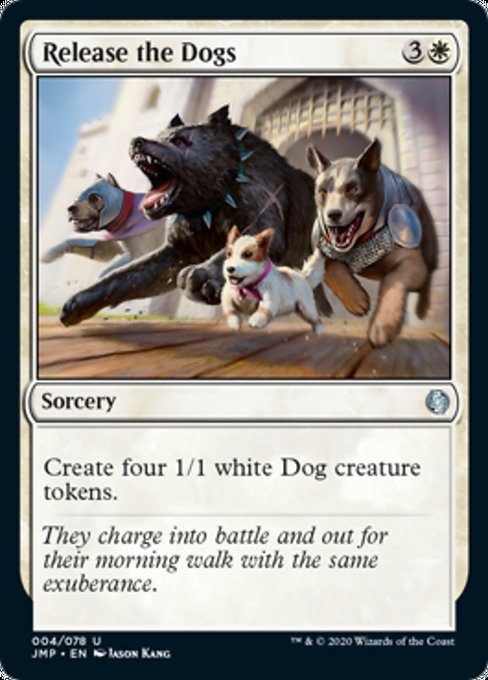Release the Dogs [Jumpstart] | Empire Gaming NC