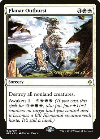 Planar Outburst [Battle for Zendikar Promos] | Empire Gaming NC