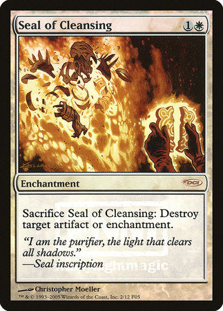 Seal of Cleansing [Friday Night Magic 2005] | Empire Gaming NC