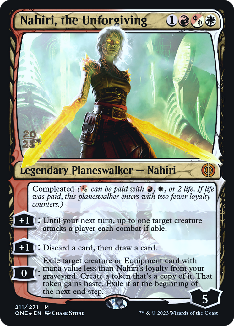 Nahiri, the Unforgiving [Phyrexia: All Will Be One Prerelease Promos] | Empire Gaming NC