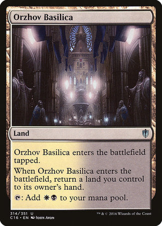 Orzhov Basilica [Commander 2016] | Empire Gaming NC