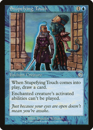 Stupefying Touch [Torment] | Empire Gaming NC