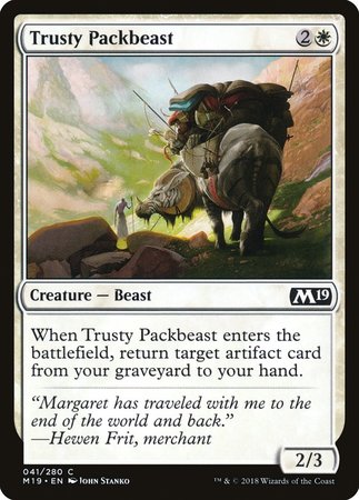 Trusty Packbeast [Core Set 2019] | Empire Gaming NC