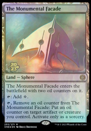 The Monumental Facade [Phyrexia: All Will Be One Prerelease Promos] | Empire Gaming NC