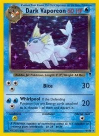 Dark Vaporeon (9) [Legendary Collection] | Empire Gaming NC