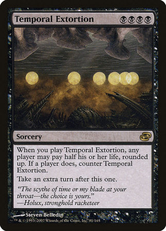 Temporal Extortion [Planar Chaos] | Empire Gaming NC