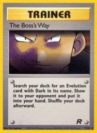 The Boss's Way (73) [Team Rocket] | Empire Gaming NC