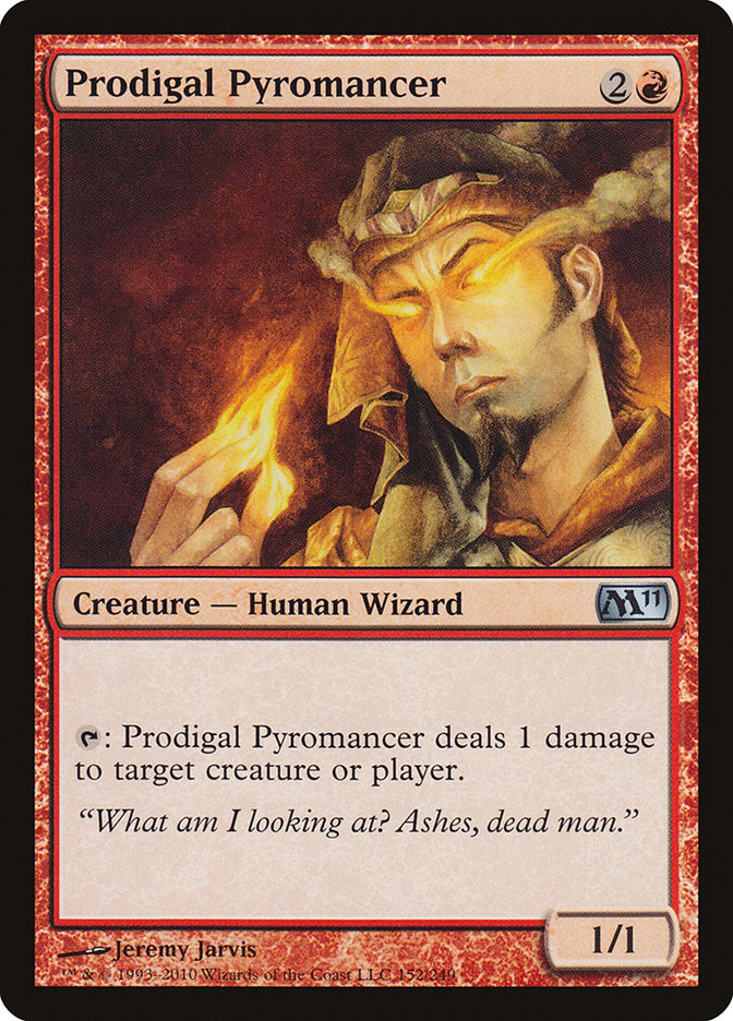 Prodigal Pyromancer [Magic 2011] | Empire Gaming NC