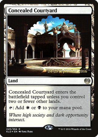 Concealed Courtyard [Kaladesh Promos] | Empire Gaming NC