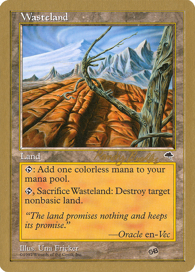 Wasteland (Randy Buehler) (SB) [World Championship Decks 1998] | Empire Gaming NC