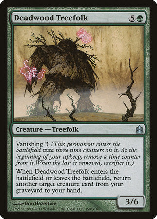 Deadwood Treefolk [Commander 2011] | Empire Gaming NC