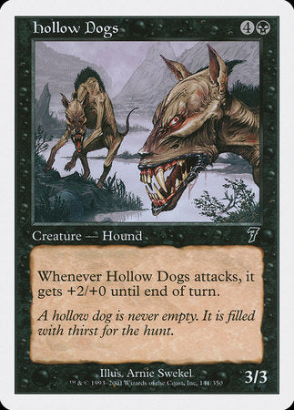 Hollow Dogs [Seventh Edition] | Empire Gaming NC