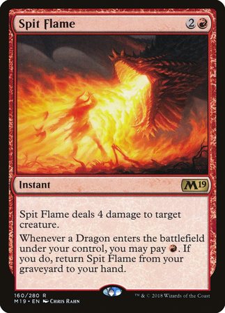 Spit Flame [Core Set 2019] | Empire Gaming NC