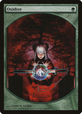 Oxidize [Magic Player Rewards 2005] | Empire Gaming NC